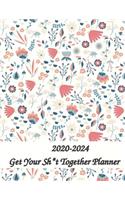 Get Your Sht Together Planner 2020-2024 8x11