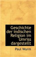Geschichte Der Indischen Religion Im Umriss Dargestellt