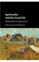 Spirituality and the Good Life