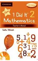 I Did It Mathematics Teachers Manual 2, CCE Edition