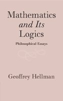 Mathematics and Its Logics