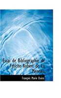 Essai de Bibliographie de F Licit Robert de La Mennais