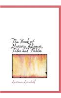 The Book of Nursery Rhymes, Tales and Fables