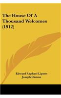 House Of A Thousand Welcomes (1912)