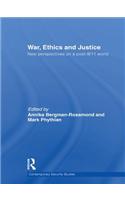 War, Ethics and Justice