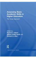 Assessing Basic Academic Skills in Higher Education