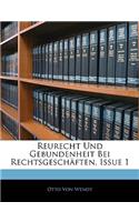 Reurecht Und Gebundenheit Bei Rechtsgeschaften, Issue 1