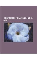 Deutsche Revue (27, Nos. 3-4 )