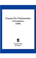 Program Des Vitzthumschen Gymnasiums (1894): (German)