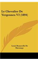 Le Chevalier De Vergennes V2 (1894)
