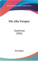 Die Alta Verapaz