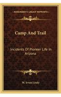 Camp and Trail