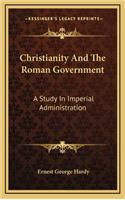 Christianity And The Roman Government