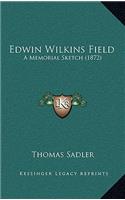 Edwin Wilkins Field