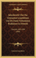 Jahresbericht Uber Das Gymnasium Leopoldinum Und Die Damit Verbundenen Realklassen In Detmold