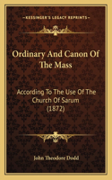 Ordinary And Canon Of The Mass