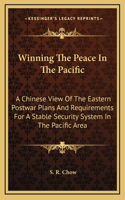 Winning The Peace In The Pacific