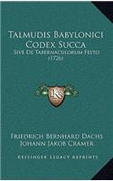 Talmudis Babylonici Codex Succa