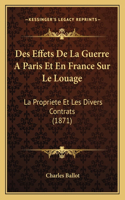 Des Effets De La Guerre A Paris Et En France Sur Le Louage