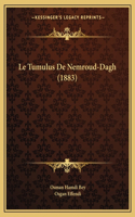 Le Tumulus De Nemroud-Dagh (1883)