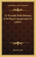 Le Vicende Della Brianza E De'Paesi Circonvicini V2 (1853)