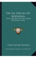 On Six Species Of Koenenia