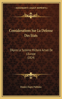 Considerations Sur La Defense Des Etats