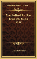 Montbeliard Au Dix-Huitieme Siecle (1891)