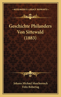 Geschichte Philanders Von Sittewald (1883)