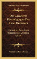 Des Caracteres Physiologiques Des Races Humaines