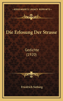 Die Erlosung Der Strasse