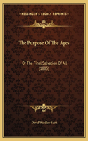 Purpose Of The Ages