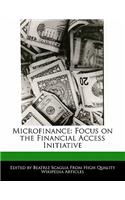 Microfinance: Focus on the Financial Access Initiative