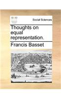 Thoughts on equal representation.: (English)