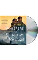Whispers of Shadow & Flame: Earthsinger Chronicles, Book Two(2 Earthsinger Chronicles)