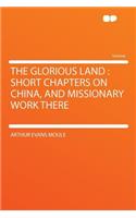 The Glorious Land