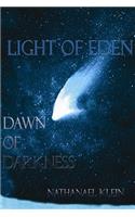 Light of Eden: Dawn of Darkness: (English)