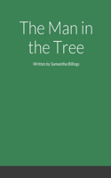 The man in the tree Part 1