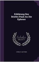 Erklärung Des Briefes Pauli An Die Epheser