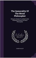 The Immorality Of The Moral Philosopher