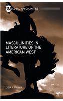 Masculinities in Literature of the American West