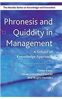 Phronesis and Quiddity in Management