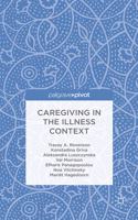 Caregiving in the Illness Context