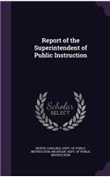 Report of the Superintendent of Public Instruction