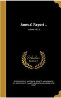 Annual Report ..; Volume 10-13