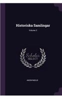 Historiska Samlingar; Volume 3