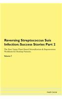 Reversing Streptococcus Suis Infection: