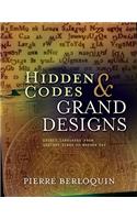 Hidden Codes and Grand Designs