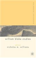 Palgrave Advances in William Blake Studies: (Palgrave Advances)