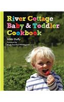 River Cottage Baby and Toddler Cookbook